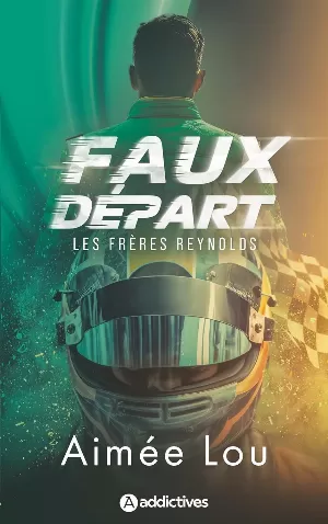 Aimée Lou - Les Frères Reynolds, Tome 2 : Faux départ